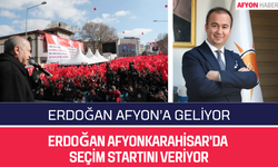 Erdoğan Afyonkarahisar'da Seçim Startını Veriyor